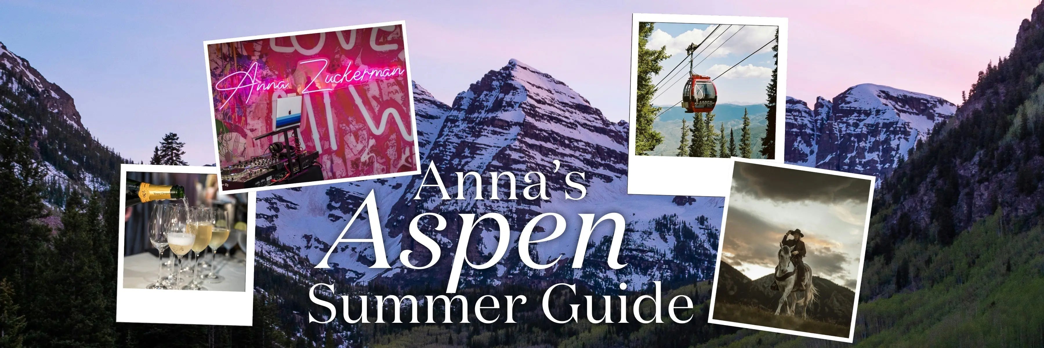 Anna's Aspen Summer Guide