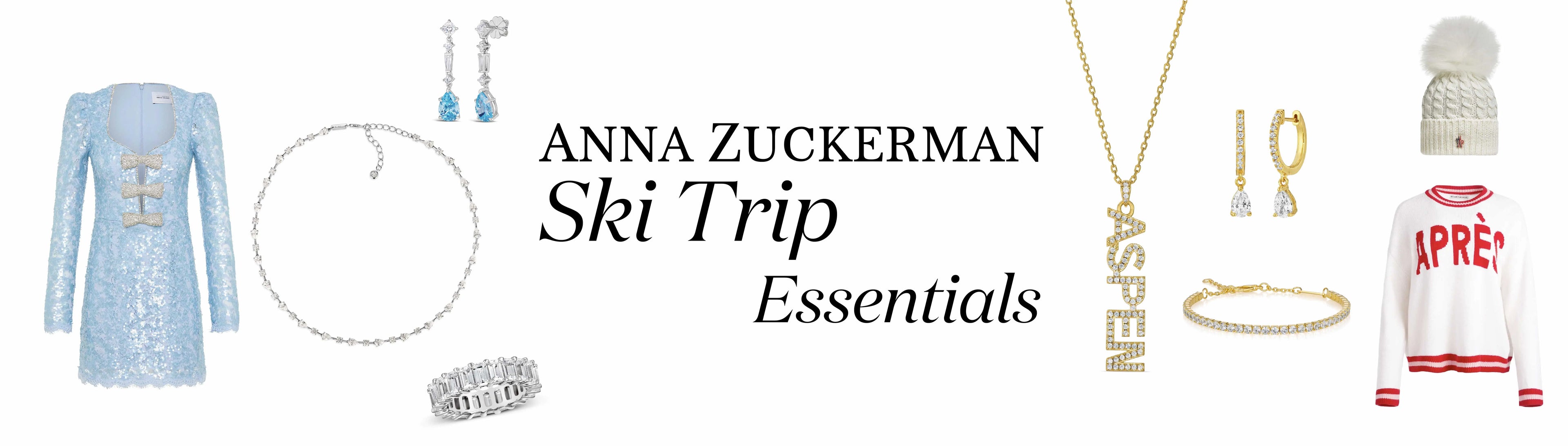 Anna Zuckerman's Ski Trip Essentials Anna Zuckerman