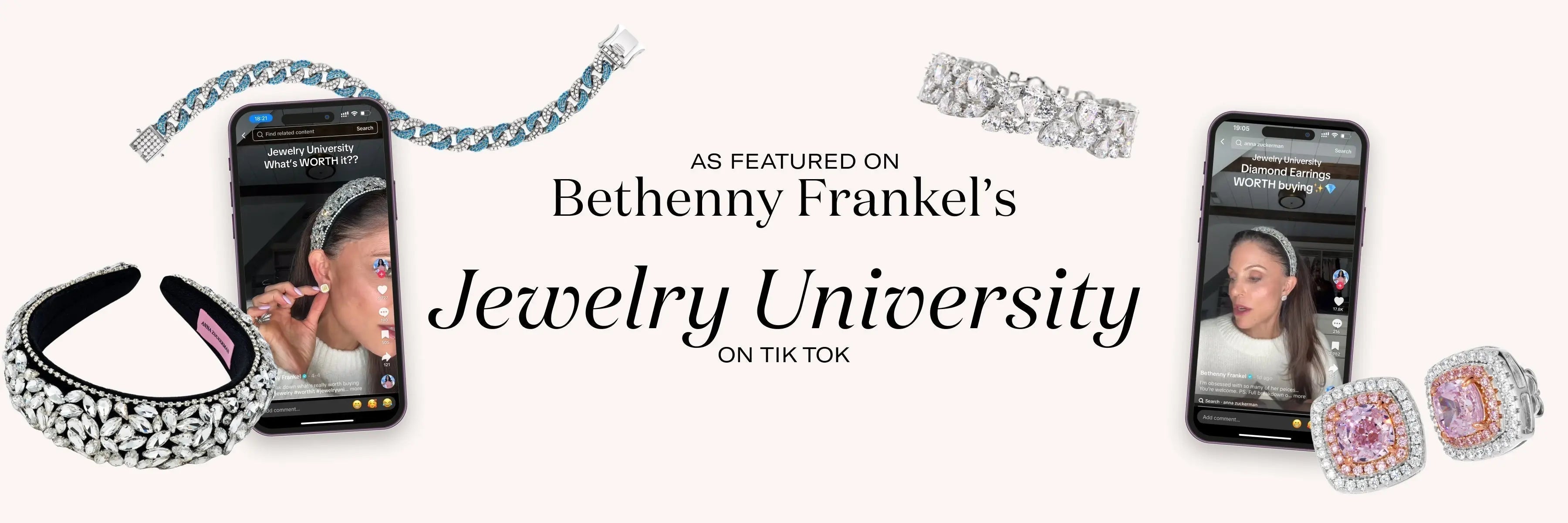 As Featured on Bethenny Frankel's Jewelry University Anna Zuckerman